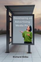 Developing an advertising media plan