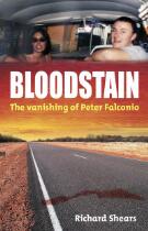 Bloodstain : The vanishing of Peter Falconio.