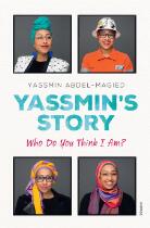 Yassmin's story : who do you think I am?