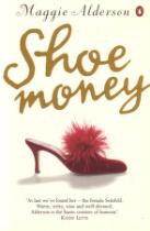 Shoe money : with illustrations by the author