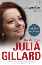 The making of Julia Gillard