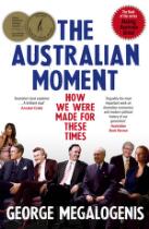 The Australian moment : how we were made for these times