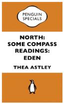 North : Some Compass Readings: Eden: Penguin Special
