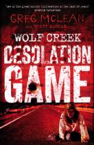Wolf Creek : desolation game