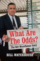 What are the odds? : the Bill Waterhouse story