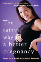 The natural way to a better pregnancy