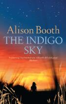 The Indigo Sky by Alison Booth