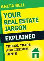 Your real estate jargon explained : tricks, traps and insider hints