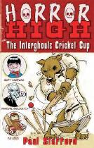 Horror High and the Interghouls Cricket Cup