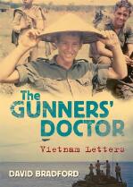 The Gunners' Doctor : Vietnam Letters