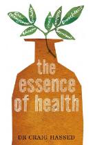 The essence of health : the seven pillars of wellbeing