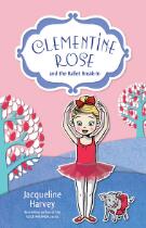 Clementine Rose and the ballet break-in