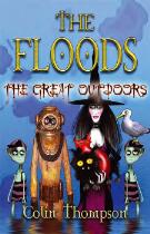 Floods 6 : the great outdoors