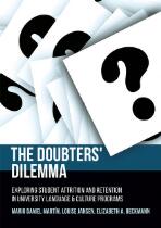 The doubters' dilemma : exploring student attrition and retention in university Language & Culture programs