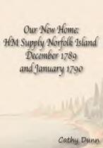 Our new home : HM Supply Norfolk Island December 1789 and January 1790
