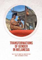 Transformations of gender in Melanesia
