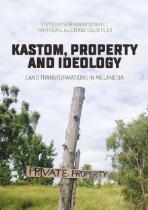 Kastom, property and ideology : land transformations in Melanesia