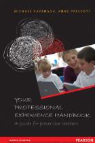 Your professional experience handbook : a guide for preservice teachers