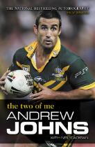 Andrew Johns : The Two of Me