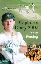 Ricky Ponting's Captain's Diary 2007
