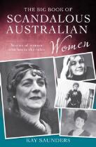 The Big Book of Scandalous Australian Women