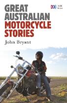 Great Australian Motorcycle Stories