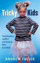 Tricky Kids: Transforming Conflict and Freeing Their Potential
