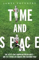 Time and space : footy tactics from origins to AFL