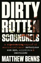 Dirty rotten scoundrels