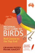 Regional field guide to birds : Red Centre to the Top End