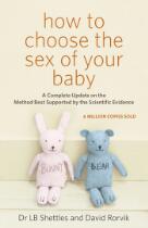How to choose the sex of your baby : a complete update on the method best supported by the scientific evidence