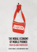 The moral economy of mobile phones : Pacific Islands perspectives