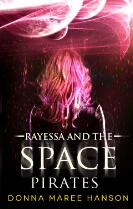 Rayessa and the space pirates