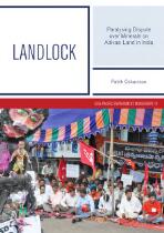 Landlock : paralysing dispute over minerals on Adivasi land in India