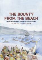 The Bounty from the beach : cross-cultural and cross-disciplinary essays