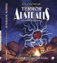 Terror Australis : call of Cthulhu in the Land Down Under